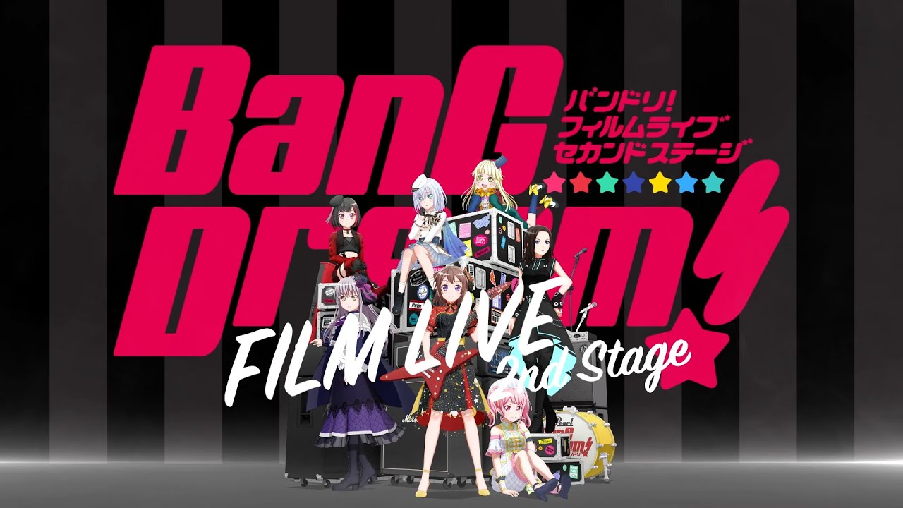 BanG Dream! FILM LIVE 2nd Stage - VGMdb